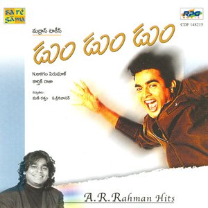 Dumm Dumm Dumm / A.R.Rahman Hits