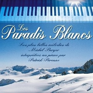 Bild för 'M. Berger Songs "Les Paradis Blancs"'