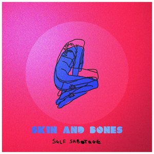 Skin And Bones - Single