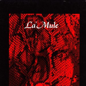 La'Mule music, videos, stats, and photos | Last.fm La'Mule music, videos, stats, and photos | Last.fm