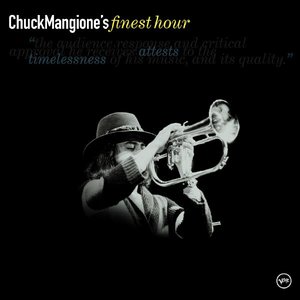 Chuck Mangione's Finest Hour