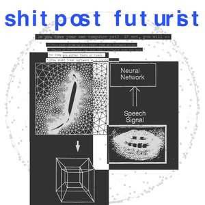Shitpost Futurist