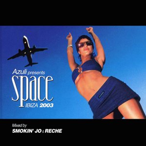 Azuli presents Space - Ibiza 2003