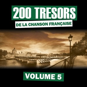 200 trésors de la chanson française, vol. 5
