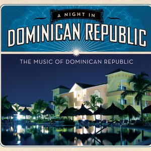 A Night In Dominican Republic