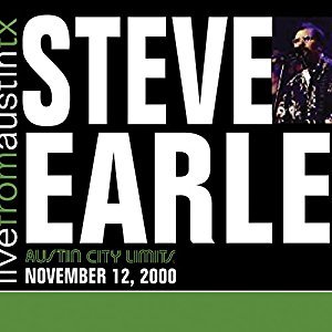 Live from Austin, TX: Steve Earle