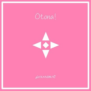 Otona !