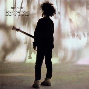 Boys Don't Cry (New Voice • Club Mix)