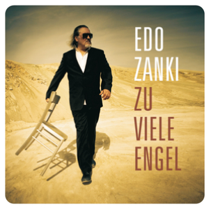 Edo Zanki - Zu Viele Engel - Zortam Music