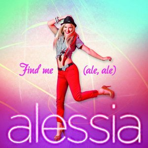 Find Me (Ale, ale)