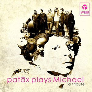 Patax Plays Michael