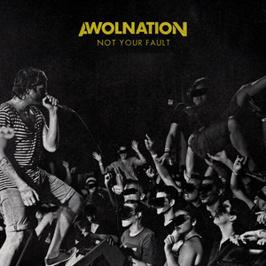 Awolnation - Not 100 Right - Zortam Music