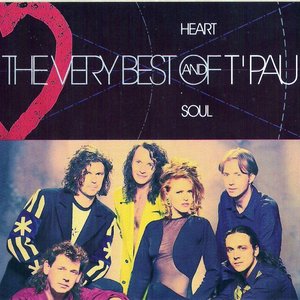 Heart and Soul: The Very Best of T'Pau