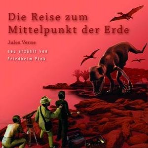 Die Reise zum Mittelpunkt der Erde