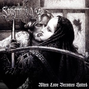 When Love Becomes Hatred