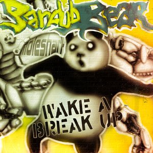 Wake A Break Up