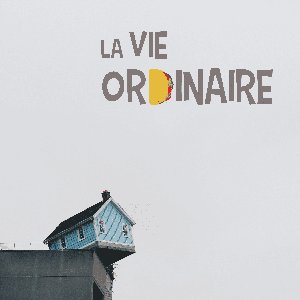 Image for 'La vie ordinaire'