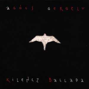 Kilencz Ballada