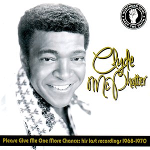Please Give Me One More Chance: His Last Recordings 1968-1970