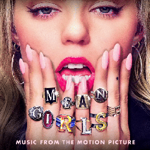 Mean Girls (Music From The Motion Picture) [Explicit]