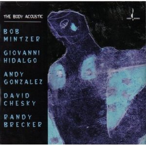 Bob Mintzer / Giovanni Hidalgo / Andy Gonzalez / David Chesky / Randy Brecker 的头像
