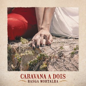 Caravana a Dois - Single