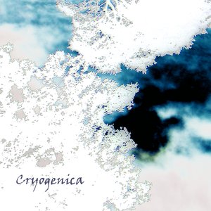 Cryogenica [Explicit]