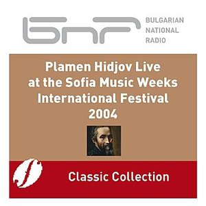 Plamen Hidjov Live at the Sofia Music Weeks Festival 2004