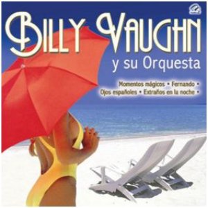 Billy Vaughn Y Su Orquesta