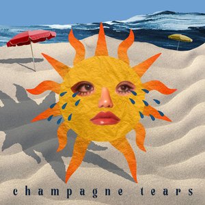 Champagne Tears - Single