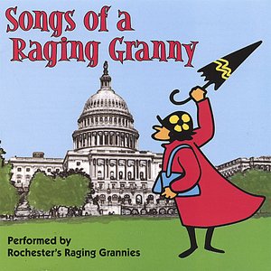 Songs of a Raging Granny