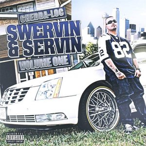 Swervin & Servin, Vol .1