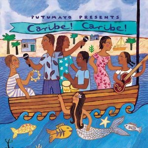 “Putumayo Presents: Caribe! Caribe!”的封面