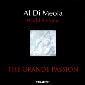 World Sinfonia: The Grande Passion