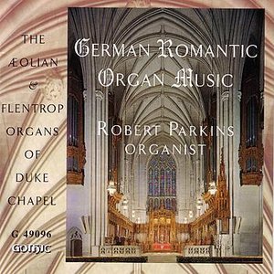 German Romantic Organ Music