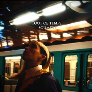Tout ce temps - Single