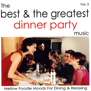 Charlie Parker - The Best & The Greatest Dinner Party Music - Vol.3 - Zortam Music