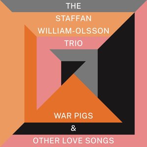 War Pigs & Other Love Songs