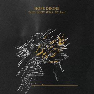 This Body Will Be Ash - EP