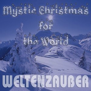 Image for 'Mystic Christmas for the World'