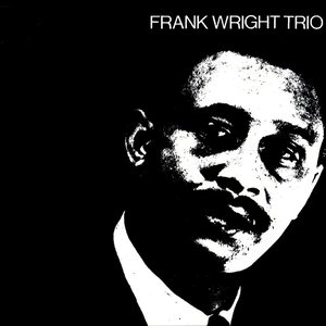 Avatar for Frank Wright Trio