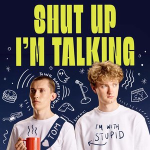 Avatar for Shut Up I’m Talking