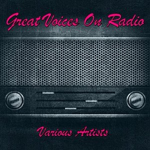 Great Voices On Radio