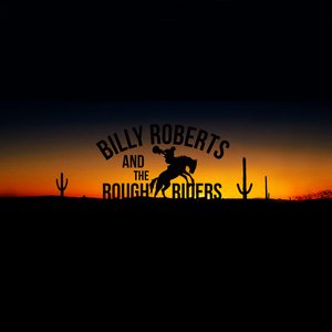 Avatar for Billy Roberts And The Rough Riders