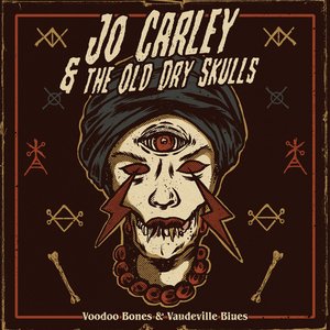 Voodoo Bones & Vaudeville Blues