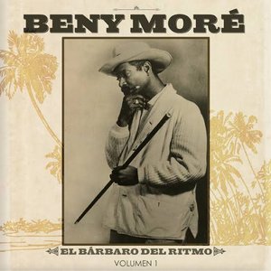 El Increíble Beny Moré