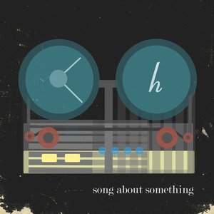 Song About Something (single)