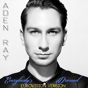Everybody's Dressed (Eurovision 2018 Version)