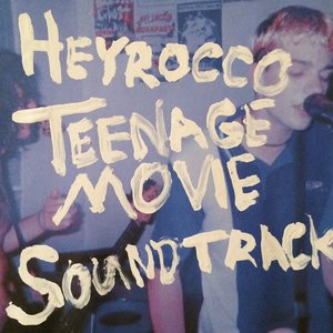 Teenage Movie Soundtrack