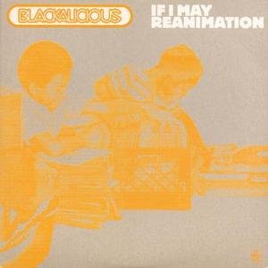 If I May / Reanimation